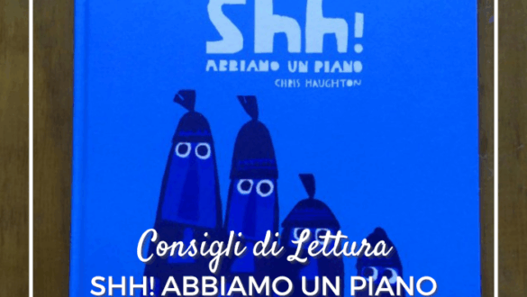 Shh Abbiamo un piano
