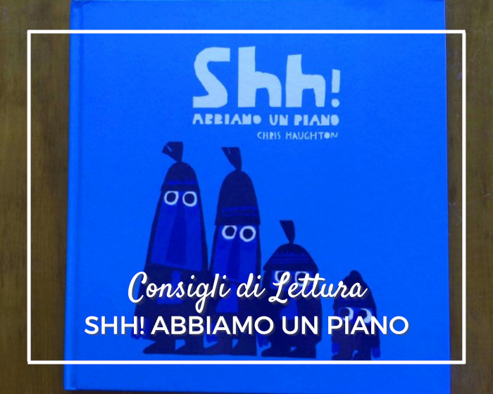 Shh Abbiamo un piano